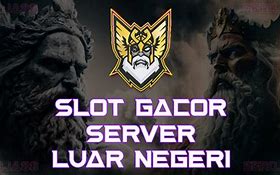 Slot Gacor Server Luar Rtp Tertinggi